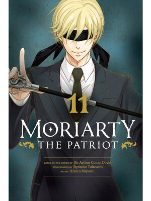 cover image of Moriarty the Patriot, Volume 11